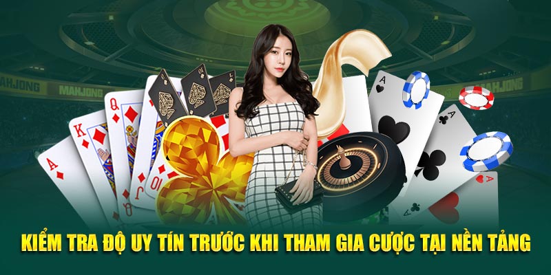 kiem-tra-do-uy-tin-truoc-khi-tham-gia-cuoc-tai-nen-tang