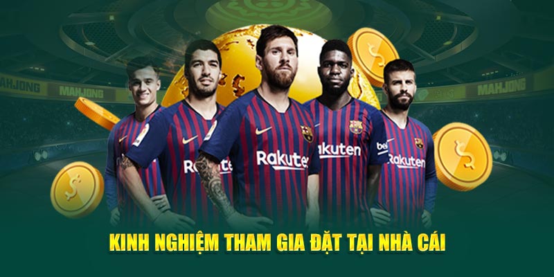 kinh-nghiem-tham-gia-dat-tai-nha-cai