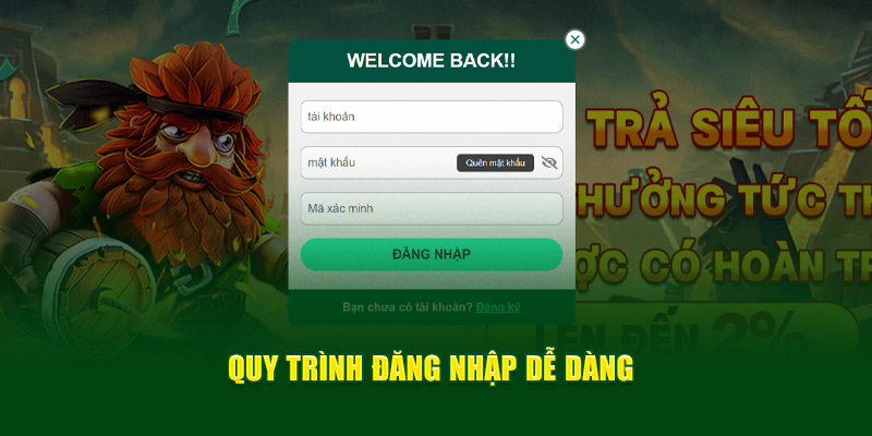 Quy trình đăng nhập dễ dàng